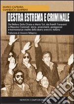 Destra estrema e criminale libro