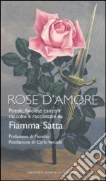 Rose d'amore libro