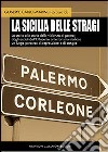 La Sicilia delle stragi libro