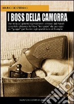 I boss della camorra