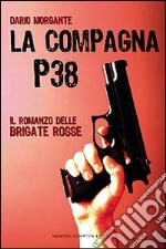 La compagna P38 libro