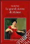 Le grandi donne di Milano libro