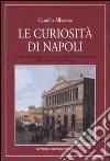 Le curiosità di Napoli libro