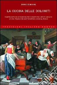 La cucina delle Dolomiti libro