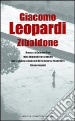 Zibaldone. Ediz. integrale libro