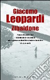 Zibaldone. Ediz. integrale libro