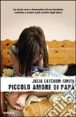 Piccolo amore di papà libro