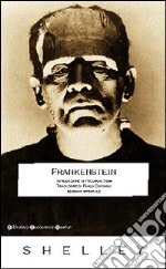 Frankenstein ovvero il Prometeo moderno libro