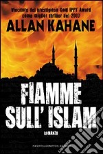 Fiamme sull'Islam libro