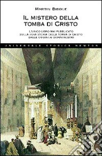 Il mistero della tomba di Cristo libro