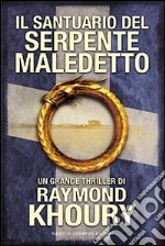 Il santuario del serpente maledetto libro