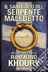 Il santuario del serpente maledetto libro