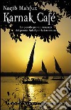 Karnak Café libro