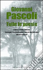 Tutte le poesie libro