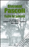 Tutte le poesie libro