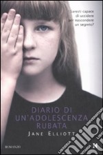 Diario di un'adolescenza rubata libro