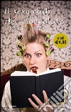 Il Sexy club del cioccolato libro