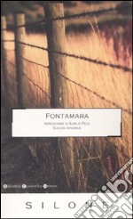 Fontamara. Ediz. integrale libro