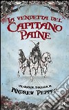 La Vendetta del capitano Paine libro