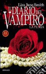 Il diario del vampiro, La Furia libro usato