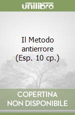 Il Metodo antierrore (Esp. 10 cp.) libro