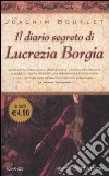 Il Diario segreto di Lucrezia Borgia libro