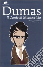 Il Conte di Montecristo. Ediz. integrale