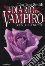 Il diario del vampiro, Scende la notte libro usato
