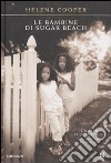 Le Bambine di Sugar Beach libro