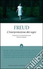 L'interpretazione dei sogni. Ediz. integrale libro