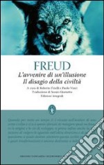 L'avvenire di un'illusione-Il disagio della civiltà libro