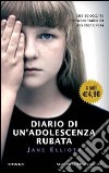 Diario di un'adolescenza rubata libro