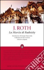 La marcia di Radetzky. Ediz. integrale libro