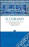 Il Corano. Ediz. integrale libro