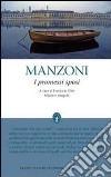 I Promessi sposi. Ediz. integrale libro di ALESSANDRO MANZONI  