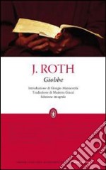 Giobbe. Ediz. integrale libro