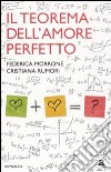 Il teorema dell'amore perfetto libro