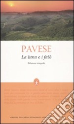 La luna e i falò. Ediz. integrale libro