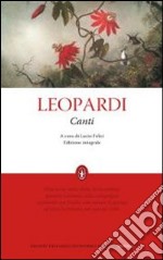 Canti. Ediz. integrale libro