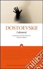 I Demoni. Ediz. integrale libro