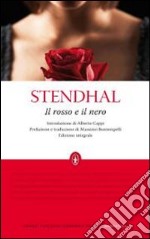 Il Rosso e il nero. Ediz. integrale libro