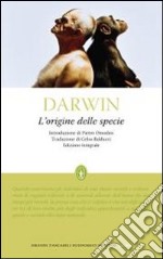 L'Origine delle specie. Ediz. integrale libro