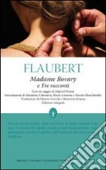 Madame Bovary-Tre racconti. Ediz. integrale libro