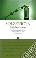 Padiglione cancro. Ediz. integrale