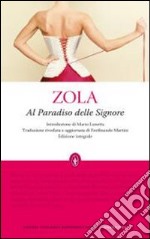 Al paradiso delle signore. Ediz. integrale libro