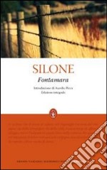 Fontamara. Ediz. integrale libro