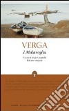 I Malavoglia. Ediz. integrale libro