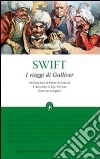 I Viaggi di Gulliver. Ediz. integrale libro