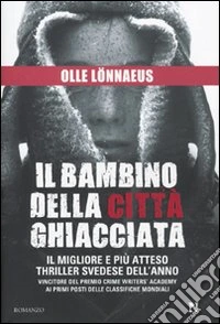 Il Bambino della città ghiacciata libro
