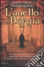 L'Anello dei Borgia